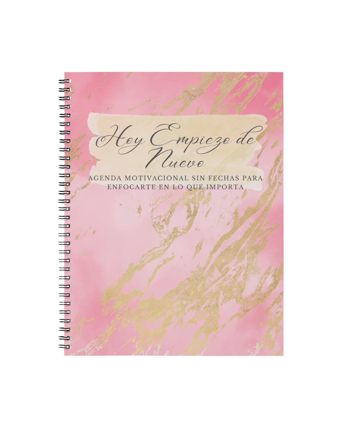 Agenda motivacional “Hoy empiezo de nuevo” — sin fechas, elegante.